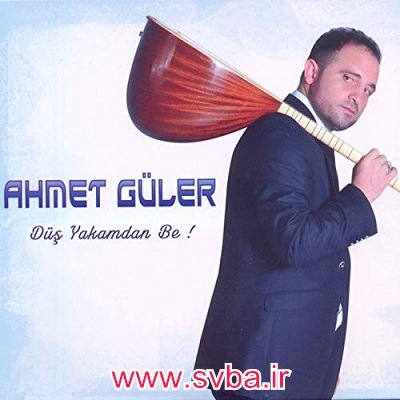 Ahmet Guler Kadersizim mp3 download www.svba.ir