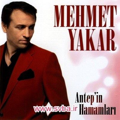 Mehmet Yakar Azar Azar SVBA.IR