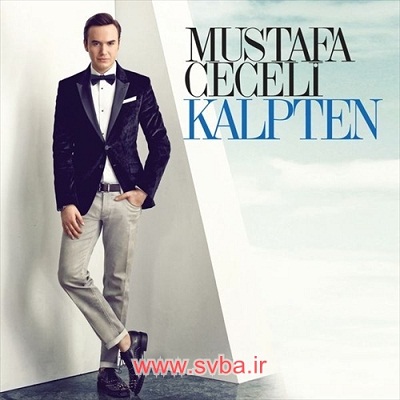 Mustafa Ceceli Kalpten download music www.svba.ir