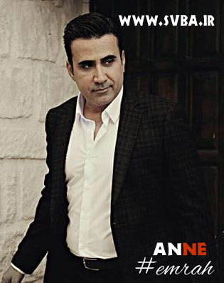 emrah Anne